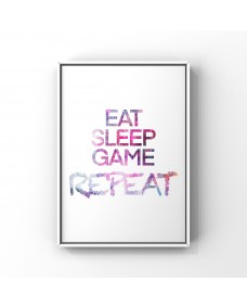 Plakat - Spil / Eat Sleep Game Repeat