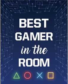 Plakat - Gamer-citater  /  Best Gamer in the Room