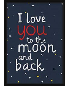 Plakat - I Love you to the moon and back