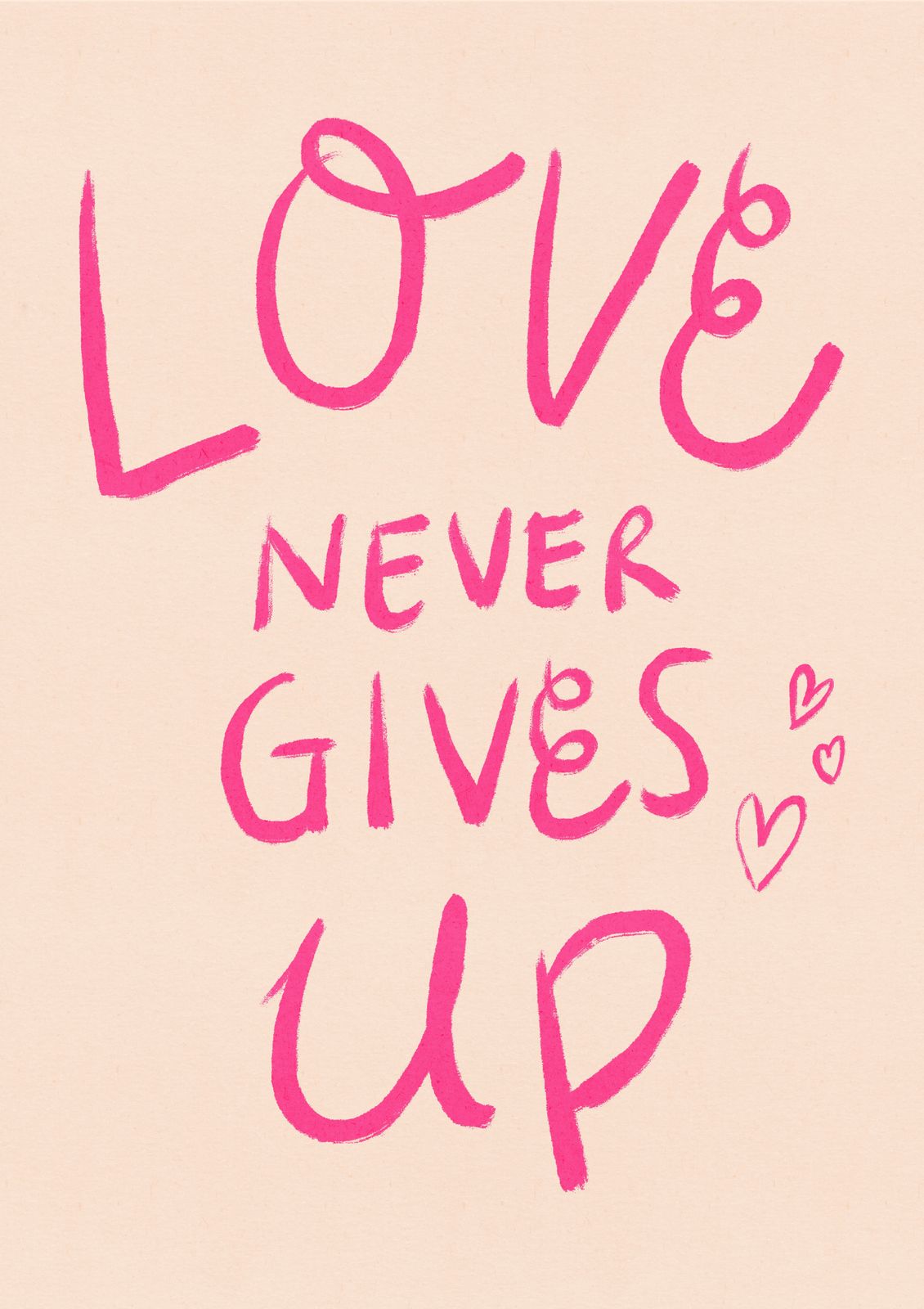 Plakat - Kærlighed Giver Aldrig Op